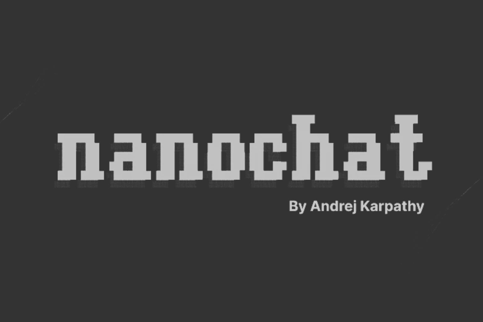 NanoChat: Andrej Karpathy's $100 ChatGPT Project nanochat